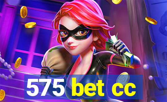 575 bet cc